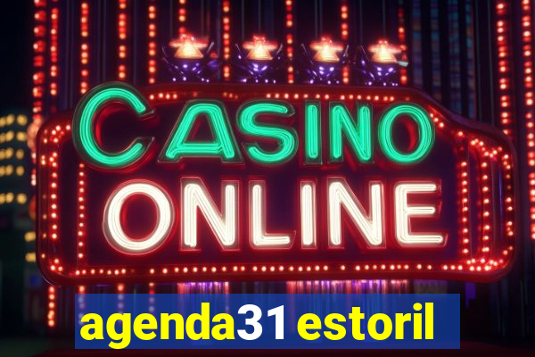 agenda31 estoril